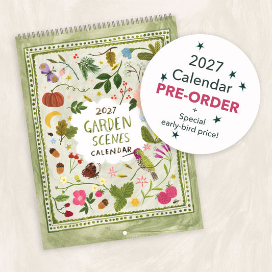 2027 Garden Scenes Calendar PRE-ORDER!
